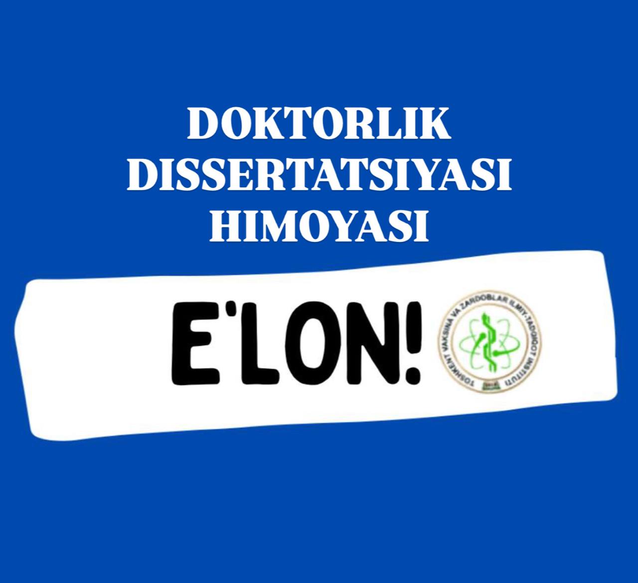 DOKTORLIK DISSERTATSIYASI HIMOYASI